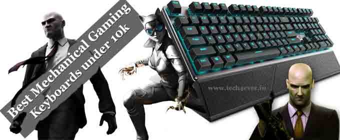 Best Mechanical Gaming Keyboards under 10000 Rs