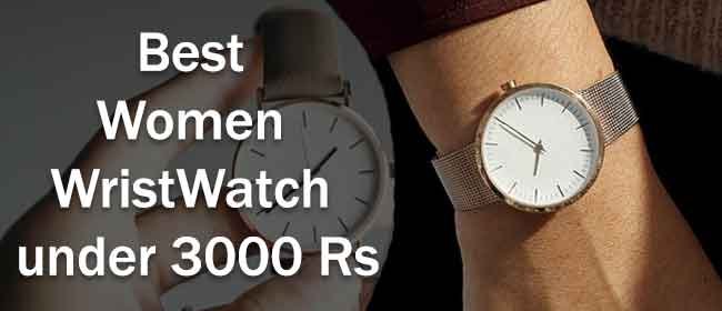 Best Women Wrist Watch under 3000 Rs
