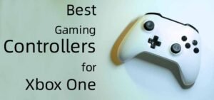 Best Gaming Controllers for Xbox One