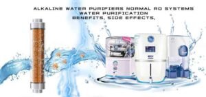 alkaline water purifiers vs normal RO
