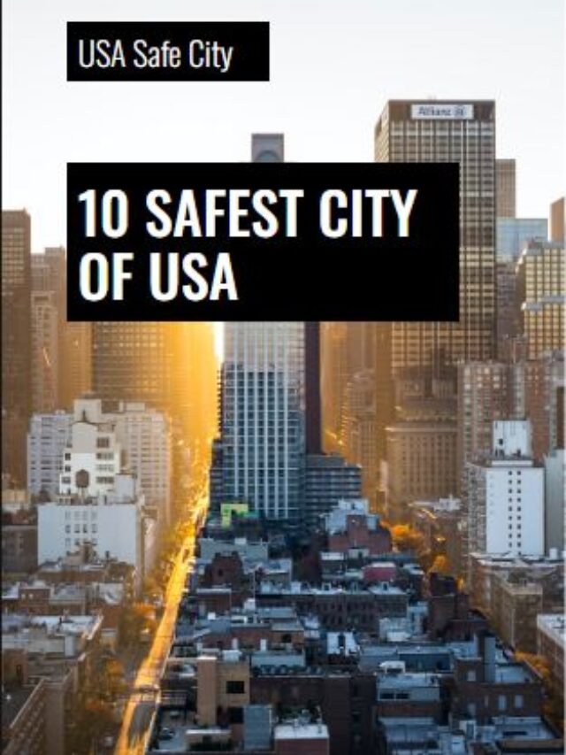 10 safest cities in the United States